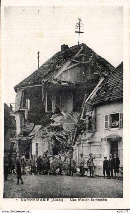 Dannemarie - Une Maison bombardee - CPA