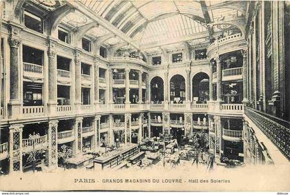 Carte Postale Ancienne - 75 - Paris 01 - Grands Magasins du Louvre - Hall des Soleries - CPA - Etat léger pli visible -
