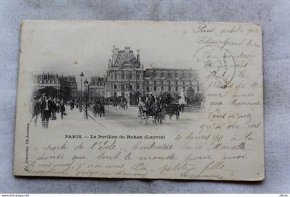 Cpa 1902, paris, le pavillon de Rohan, Louvre, 1er