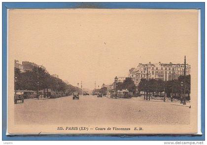75 - PARIS - 20 Arr. -- Cours de Vincennes