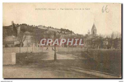 CPA Donzere Drome Vue generale prise de la Gare