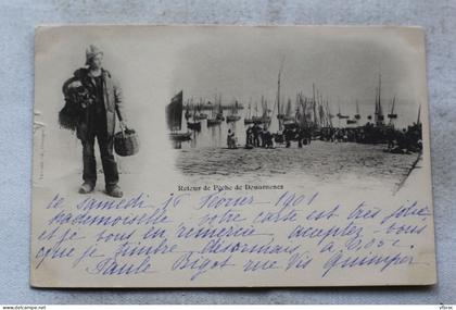 Cpa 1901, Douarnenez, retour de pêche de Douarnenez, Finistère 29
