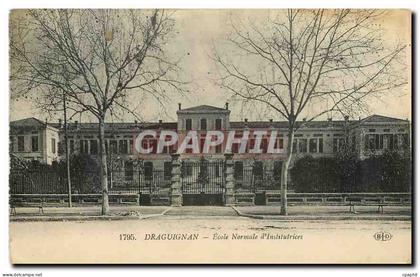 CPA Draguignan Ecole Normale d'Institutrices