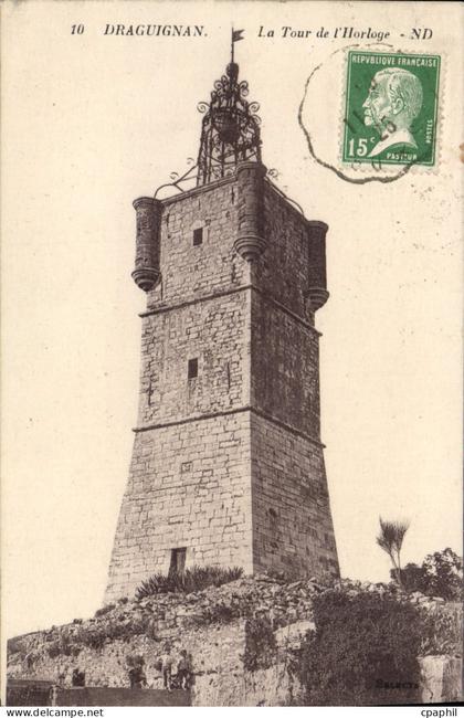 CPA Draguignan La Tour de l'Horloge