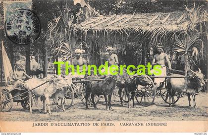 CPA 75 PARIS JARDIN D'ACCLIMATATION DE PARIS CARAVANE INDIENNE
