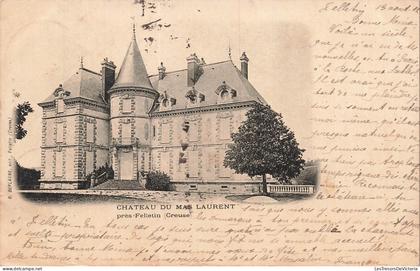 FRANCE - Felletin - Château du Mas Laurent - Tour - Lucarnes - Arbres - CPA