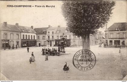 CPA Fere Champenoise Place du marche