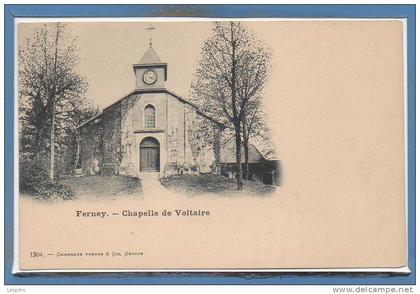 01 - FERNEY VOLTAIRE --  Chapelle de....