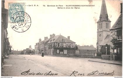 CPA Carte  Postale France-Flers - environs - Saint Pierre d'Entremont Eglise et place de l'église   VM47177ok