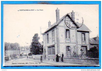 76 - FONTAINE le DUN -- La Poste
