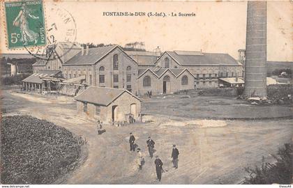 ¤¤  -  FONTAINE-le-DUN   -  La Sucrerie   -  Usine    -  ¤¤