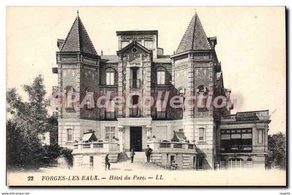 CPA Forges Les Eaux Hotel Du Parc