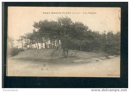 Fort Mahon Plage - Les Sapins ( éd Lescure )