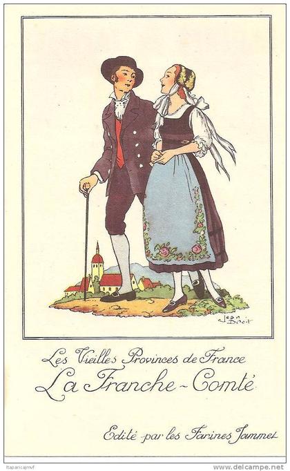 carte postale publicité  farines jammet   :      LA   FRANCHE  COMTé