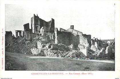 CPA Gerbeviller La Martyre Rue Carnot