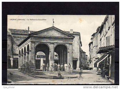 34 GIGNAC Halles, Halle et Grand Rue, animée, ed Froment, 190?