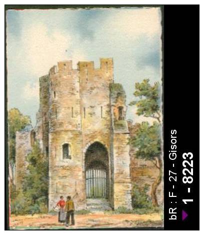 27 Gisors - GISORS (Eure) - La Tour du Gouverneur - chateau - chateau tour du gouverneur - cp /  D27D  K27284K  C27284C