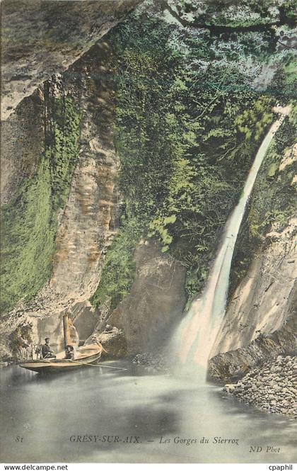 CPA Gresy sur Aix Les Gorges du Sierroz