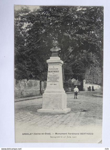 CPA 95 VAL D'OISE - GROSLAY - Monument Ferdinand BERTHOUD