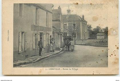 GUERVILLE - Entrée du Village - Carte vendue en l'état