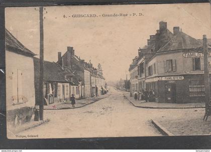 60 - GUISCARD - Grande Rue