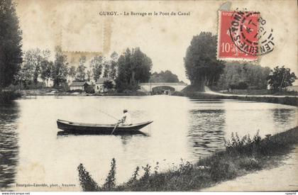 CPA Gurgy Le Barrage et le Pont du Canal