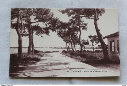 ile de Ré, route de Rivedoux plage, Charente Maritime 17