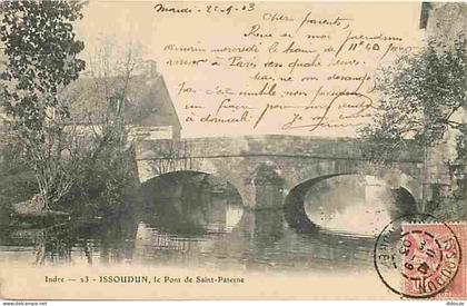 36 - Issoudun - Le Pont de Saint Paterne - Animée - Correspondance - Précurseur - Oblitération ronde de 1903 - CPA - Voi