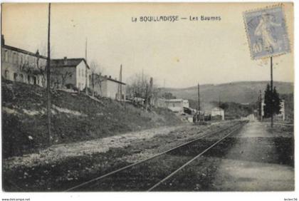 13 LA BOUILLADISSE LES BAUMES  1930 CPA