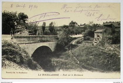 LA BOUILLADISSE PONT SUR LE MERLANSON