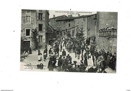 LA CHAISE-DIEU CAVALCADE HISTORIQUE DU 27 MAI 1906