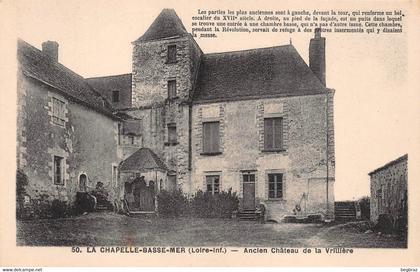 LA CHAPELLE BASSE MER     ANCIEN CHATEAU DE LA VRILLIERE