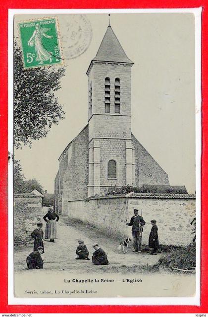 77 - La CHAPELLE la REINE -- L'Eglise