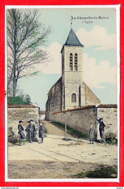 77 - La CHAPELLE la REINE -- L'Eglise