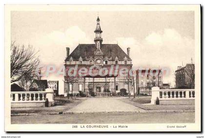 CPA La Courneuve La Mairie