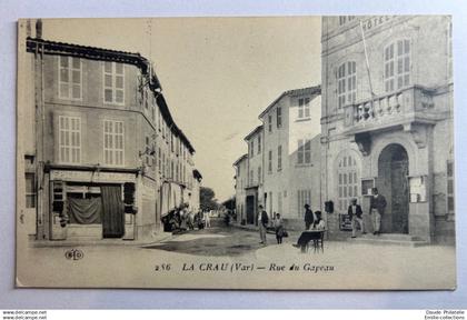LA CRAU (83) - RUE DU GAPEAU