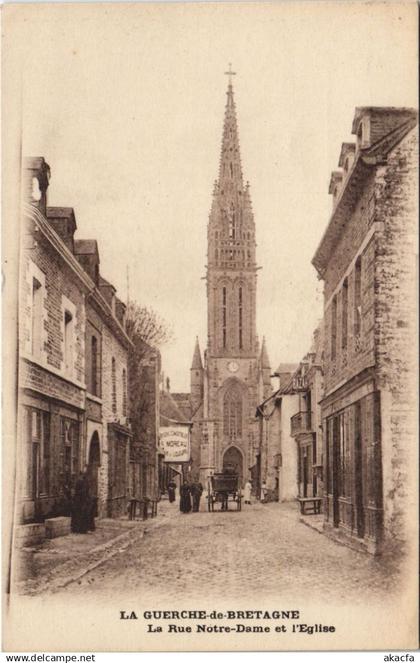 CPA LA GUERCHE-de-BRETAGNE La Rue Notre-Dame et l'Eglise (1250635)