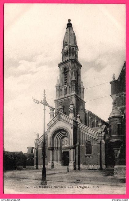 La Madeleine lez Lille - L'Église - E.C.