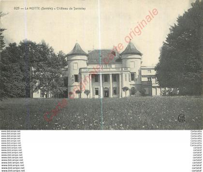 73.  LA MOTTE .  Château de Servolex .