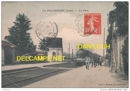 42 // LA PACAUDIERE   la gare  **