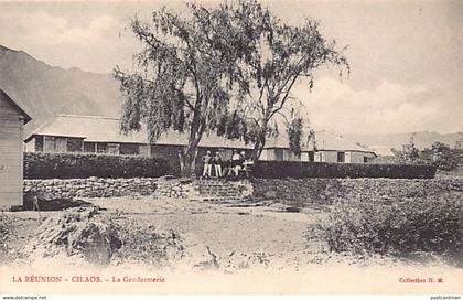La Réunion - CILAOS - La Gendarmerie - Ed. H.M.