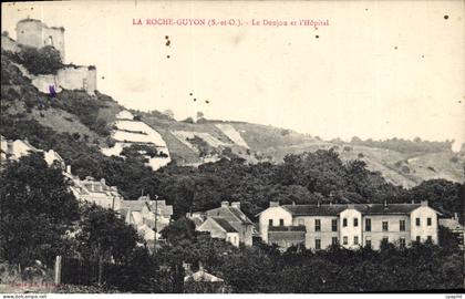 CPA La Roche Guyon Le Donjon Et I'Hopital