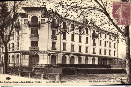 CPA La Roche Posay Les Bains L Hotel Du Parc