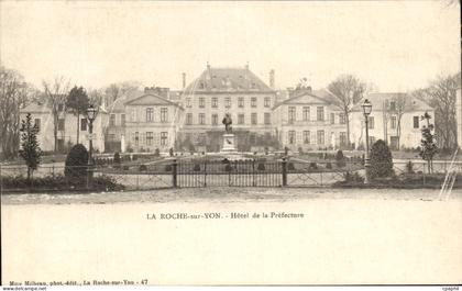 CPA La Roche Sur Yon Hotel de la Prefecture