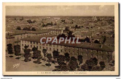 CPA La Roche sur Yon Vue generale