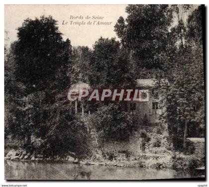 CPA Bords de Seine Le Temple de l'Amour