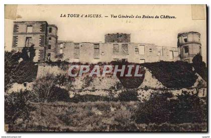 CPA La Tour d'Aigues (Vaucluse) Vue generale des Ruines du Chateau