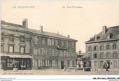 AMLP8-0840-38 - LA TOUR-DU-PIN - la sous-préfecture