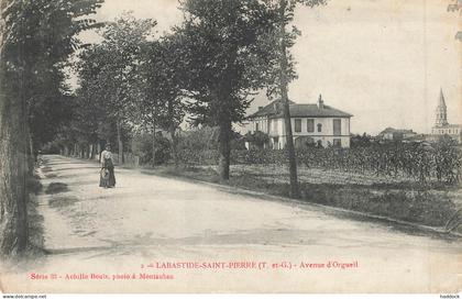 LABASTIDE SAINT PIERRE : AVENUE D'ORGUEIL