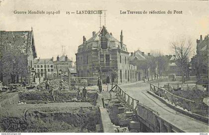 Carte Postale Ancienne - 59 - Landrecies - Les travaux de réfection du pont - Animée - CPA - Voyagée en 1923 - Voir Scan